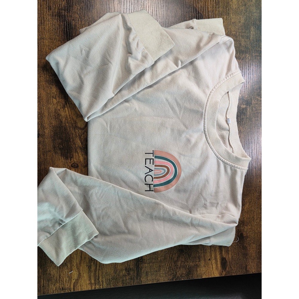 Teach Rainbow Graphic Sweatshirt Beige Crew Neck Long Sleeve Teacher Top XL